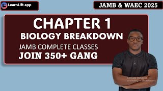 LIVING THINGS JAMB CHAPTER 1 JAMB AND WAEC 2025 UTME 2025 [upl. by Calle]