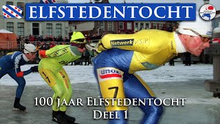 100 jaar Elfstedentocht  IJskoude Passie  Deel 1 [upl. by Zondra]