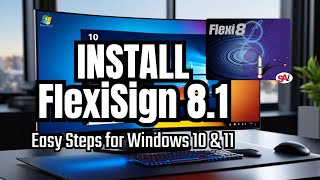 “FlexiSign Pro 81 Installation Guide Easy Steps for Windows 10 amp 11” [upl. by Vlada]