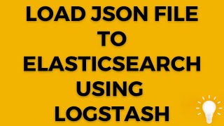 How To Load JSON File To Elasticsearch [upl. by Merc828]