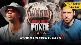 WSOP Main Event Day 5 with Phil Ivey amp Adrian Mateos PREVIEW [upl. by Eustacia]