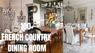 100 French Country Dining Room Decorations How to Decorate French Country Style dining Room [upl. by Manlove]