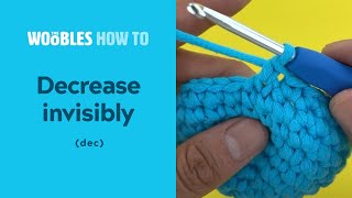 How to invisibly decrease stitches dec in crochet [upl. by Clawson719]