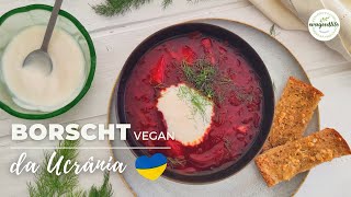 BORSCHT VEGAN  Uma sopa da Ucrânia  evagoodlife [upl. by Arbas]