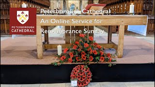 An online service from Peterborough Cathedral for Remembrance Sunday [upl. by Brianne]