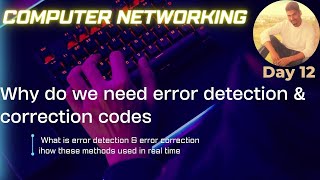 Why do we need error detection amp correction codes in Computer Networks  CCNA [upl. by Johnathan]