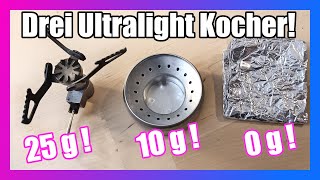 3 ULTRALIGHT KOCHER » Outdoor Trekking Wandern Bikepacking Camping Gas Spiritus amp EsbitKocher [upl. by Aiva492]