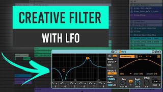 Creative Filtering with LFO and EQ  Ableton Tutorial [upl. by Thalassa172]