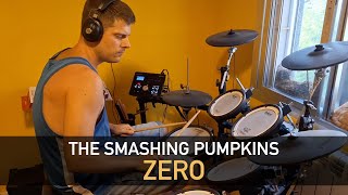 The Smashing Pumpkins  quotZeroquot  Drum Cover [upl. by Senior]