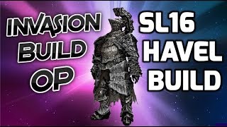 Dark Souls 3 OP Havel Build  Low Level Invasion Build SL16 [upl. by Haldas733]