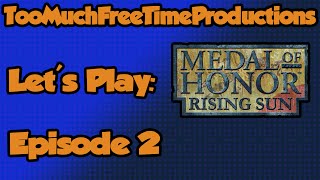 Lets Play  Medal of Honor Rising Sun  Episode 2  Fall of the Phillipines [upl. by Anniken]