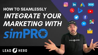 simPRO Software Demo  How To Integrate simPRO with Your Marketing [upl. by Ungley]