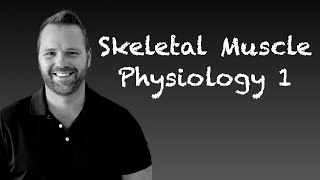 Skeletal Muscle Physiology Part 1 for Anatomy and Physiology [upl. by Eynahpets]