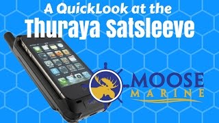 THURAYA Satsleeve Hotspot Sat Phone Wifi QuickLook with Moose  Moose Marine [upl. by Malda]