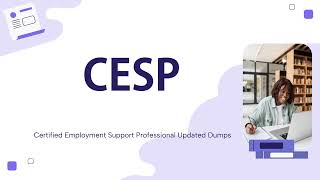 CESP Certified Employment Support Professional Updated Dumps [upl. by Madelle]