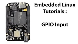 BeagleBone Black GPIO Input Pin Configuration [upl. by Acino214]