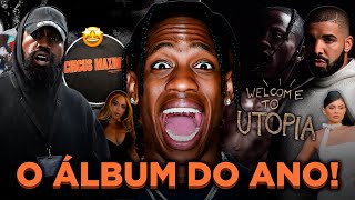 AS PRIMEIRAS IMPRESSÕES DE UTOPIA DO TRAVIS SCOTT O ÁLBUM DO ANO TRAVIS SCOTT UTOPIA [upl. by Atiuqal]