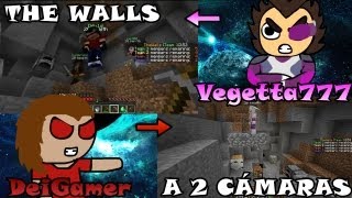 Minecraft THE WALLS  Gameplay a 2 cámaras con Vegetta777  Super FAILS c GLITCH  BUG  LAG [upl. by Allan487]