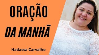 FERIDA PROFUNDA  SALMOS 102  ORAÇÃO DA MANHÃ COM HADASSA CARVALHO oração [upl. by Tatianna221]