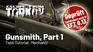 Gunsmith Part 1  Geprüft funktioniert auch in 013  Task Tutorial Mechanic Deutsch [upl. by Joelle]