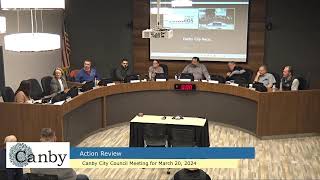 Work Session amp Canby City Council Meeting for March 20 2024 [upl. by Aicilehp]