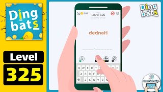 Dingbats Level 325 dednaH Walkthrough [upl. by Marquet]