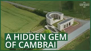 A hidden gem of Cambrai  Commonwealth War Graves Commission  CWGC [upl. by Yerag]