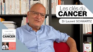 Dr Laurent Schwartz  quotIl faut traiter le cancer comme une maladie métaboliquequot [upl. by Sanderson]