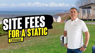 Site Fees for a Static Caravan [upl. by Thrasher147]