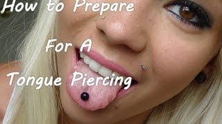 How To Prepare For A Tongue Piercing amp What You Will Need [upl. by Noramac]