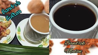 BANDREK SULTAN  BANDREKNYA ORANG MEDAN  MINUMAN KHAS TRADISIONAL [upl. by Ekusuy]