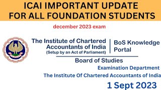 icai important announcement for all ca foundation students for December 2023 exam [upl. by Eiliah966]