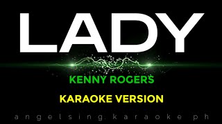 L A D Y Karaoke  Kenny Rogers [upl. by Baillieu]