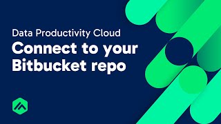 Connecting a Bitbucket repo to the Data Productivity Cloud [upl. by Anitsrik824]