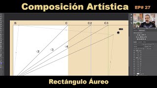 ¿Para qué nos sirve el Rectángulo Áureo en una Composición Artística  EP 27 [upl. by Sonahpets972]