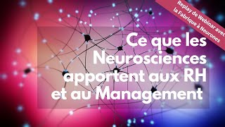 Ce que les neurosciences apportent aux RH amp Managers par La Fabrique à Neurones  Replay Webinaire [upl. by Ruel]