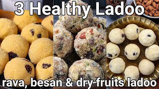 3 Easy amp Quick Ladoo Recipes  3 Must Try Healthy Instant Laddu in Minutes  Instant Indian Laddu [upl. by Aerdnaz]