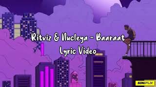 Ritviz amp Nucleya  Baaraat Lyrics [upl. by Weir]