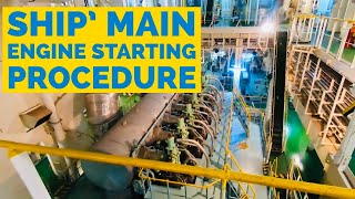 How To Start Ships Main Engine  From Preparation to Full Away I Enginestartingprocedure [upl. by Anual]