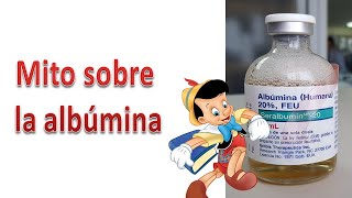 Los 10 mitos sobre la albúmina [upl. by Alemahs]