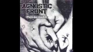 Agnostic Front  Puro Desmadre [upl. by Gert]