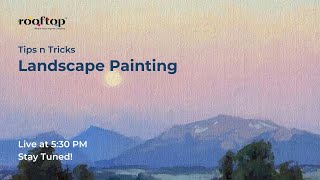 Tips n Tricks for Landscape Painting  Live Art Workshop  Curated by Rooftop [upl. by Gennie]