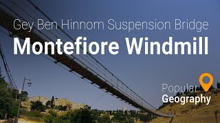 Gey Ben Hinnom Suspension Bridge  Montefiore Windmill  Jerusalem  Israel [upl. by Mavra]