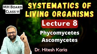 Systematics of Living Organisms Lecture 8  Class 11 Biology  Maharashtra State Board [upl. by Eniad]