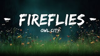 Owl City  Fireflies Lyrics  Lyrics Harmony [upl. by Magdalena]