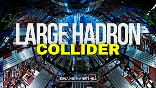 Large Hadron Collider Explained [upl. by Jacquenette]