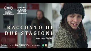 RACCONTO DI DUE STAGIONI Trailer Ufficiale Italiano dal 20 Giugno al Cinema [upl. by Rochette]