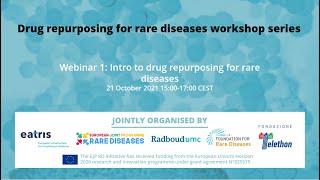 EJRPD Webinar 1 Intro to drug repurposing for rare diseases benefits process amp patient perspective [upl. by Ahsirak]