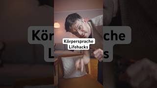 Körpersprache verbessern Lifehacks lifehacks körpersprache [upl. by Ecnav]