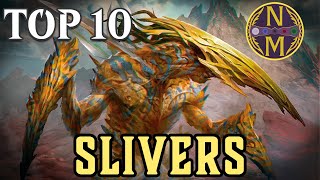 MTG Top 10 Slivers  Magic the Gathering  Episode 529 [upl. by Wivestad]